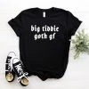 Cradle Of Goth SHIRTS Big Tiddie Goth Gf T-shirt