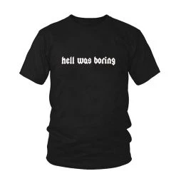 Cradle Of Goth Hell Was Boring T-shirt 9 Cradle Of Goth Hell Was Boring T-shirt